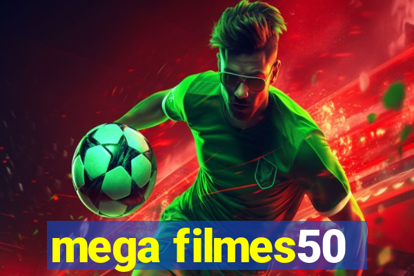 mega filmes50